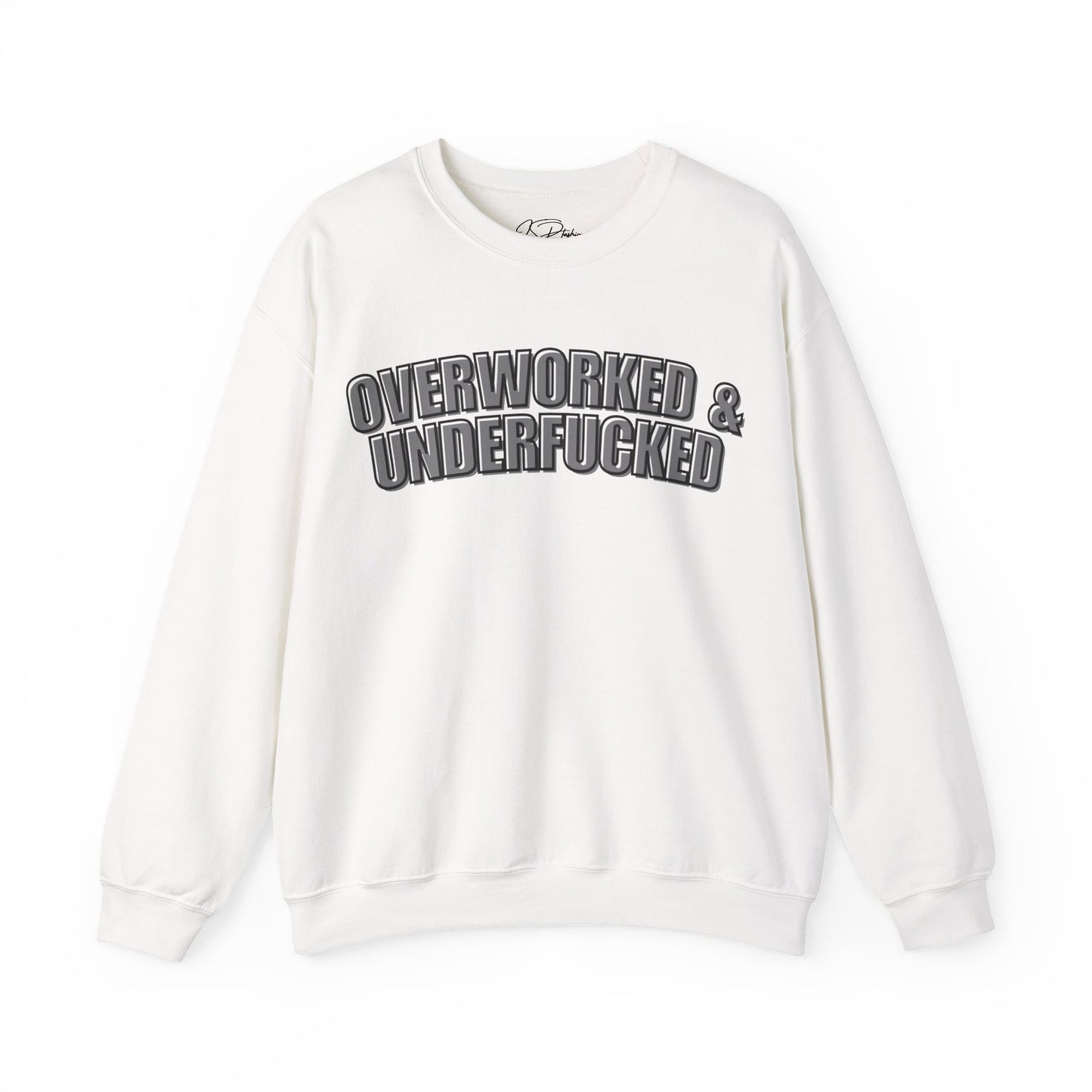 Overworked Sweatshirt