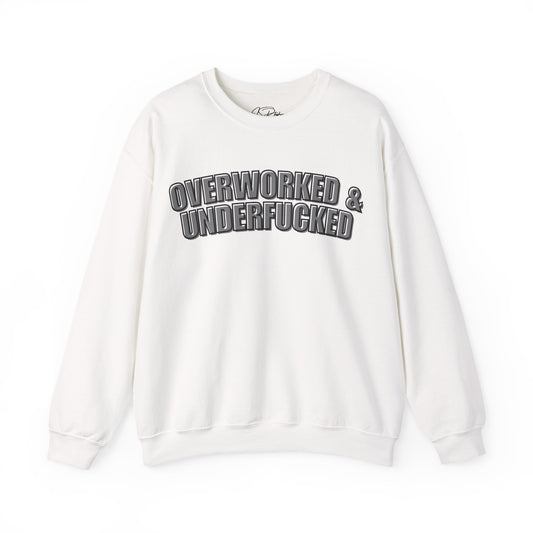 Overworked Sweatshirt