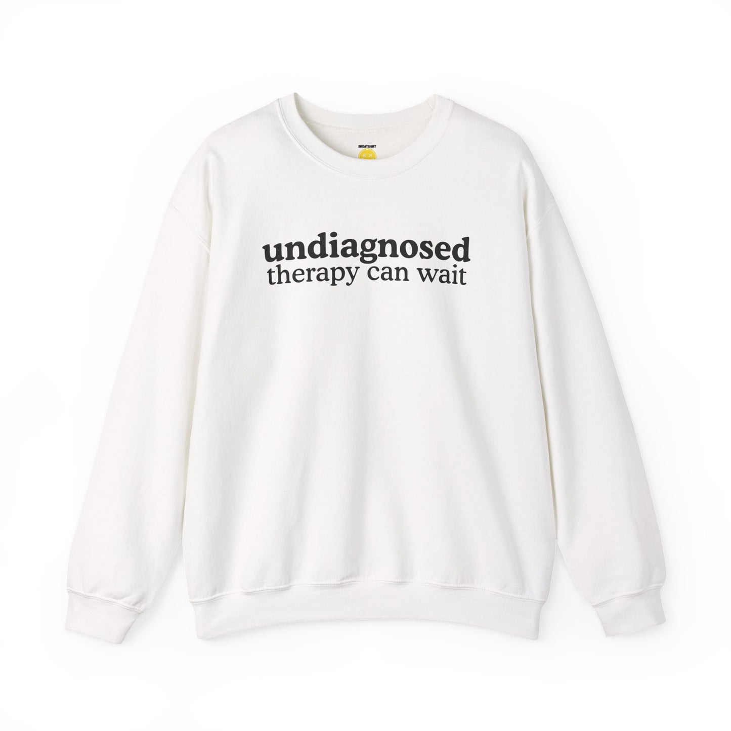 Therapy can wait Sweatshirt